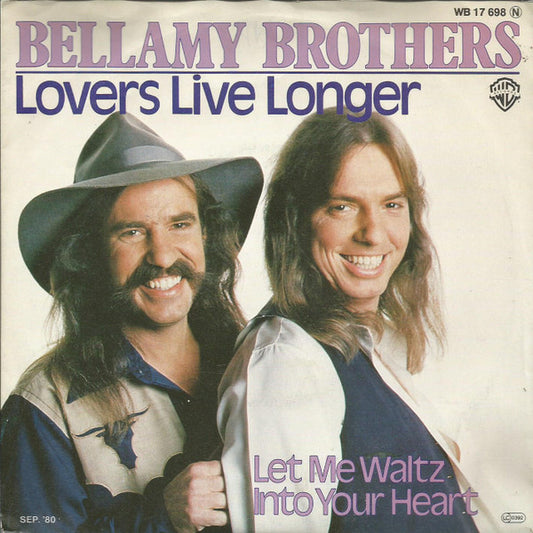Bellamy Brothers : Lovers Live Longer (7", Single)
