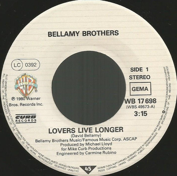Bellamy Brothers : Lovers Live Longer (7", Single)