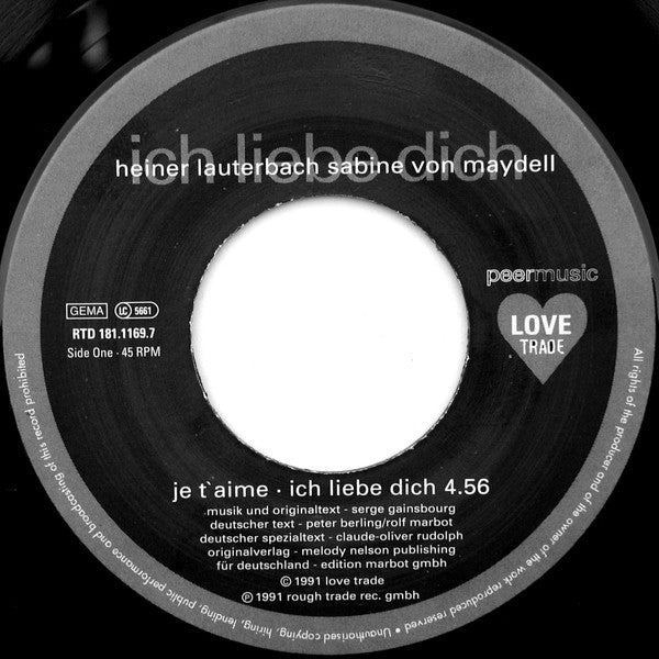 Heiner Lauterbach . Sabine von Maydell : Je T'aime Ich Liebe Dich (7", Single)