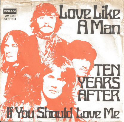 Ten Years After : Love Like A Man (7", Single, Promo)