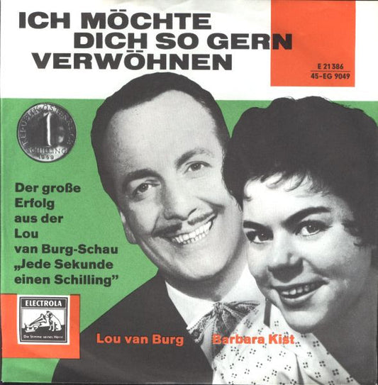 Lou Van Burg Und Barbara Kist : Ich Möchte Dich So Gern Verwöhnen (7", Single)