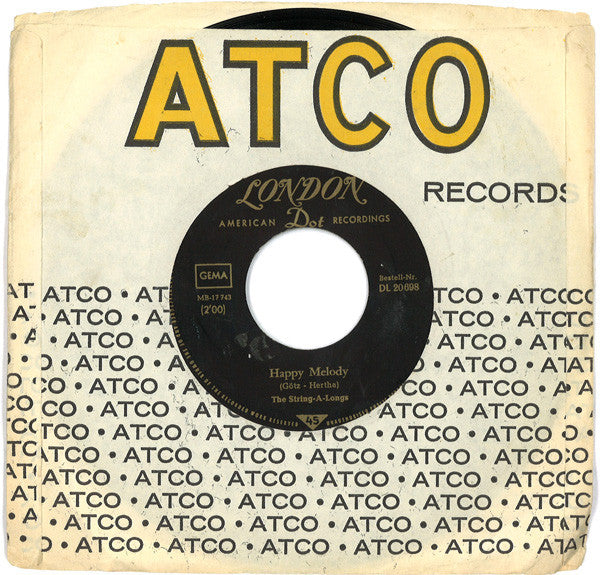 The String-A-Longs : Happy Melody / Heartaches (7", Single)