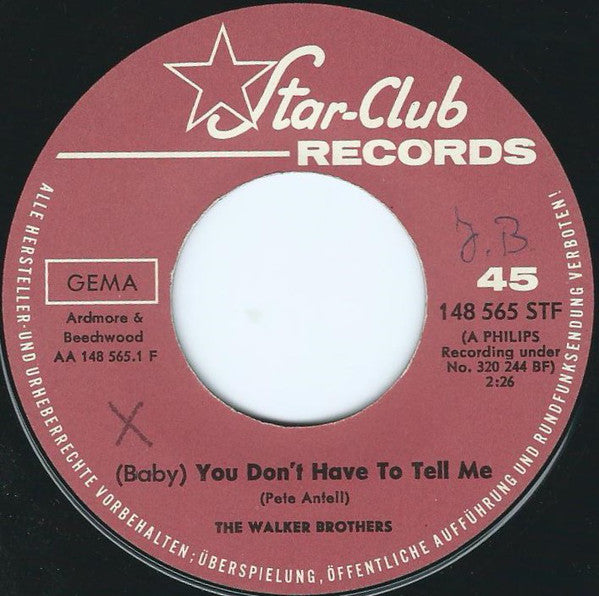 The Walker Brothers : You Don't Have To Tell Me / My Love Is Growing (7", Single)