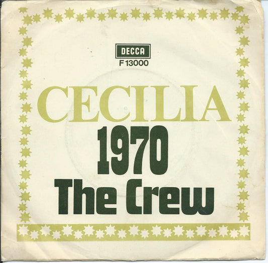 The Crew (16) : Cecilia (7", Single, Mono)