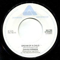 David Forman : Dream Of A Child (7", Single)