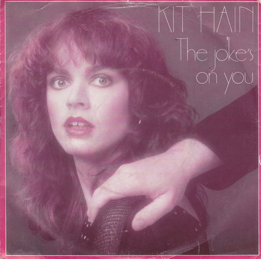 Kit Hain : The Joke's On You (7", Single)