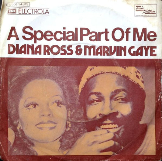Diana Ross & Marvin Gaye : A Special Part Of Me (7")