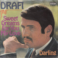 Drafi Deutscher : Sweet Dreams For You My Love / Darling (7", Single)