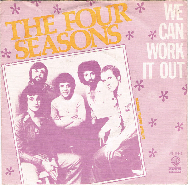 The Four Seasons : We Can Work It Out (7", Single)