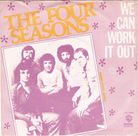 The Four Seasons : We Can Work It Out (7", Single)