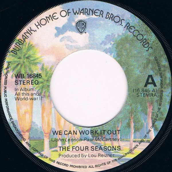 The Four Seasons : We Can Work It Out (7", Single)