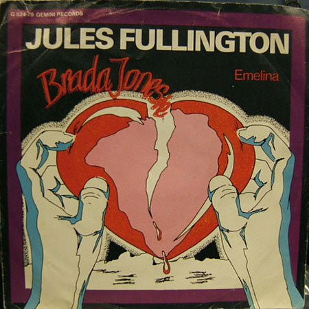 Jules Fullington : Brada Jonesie (7", Single)