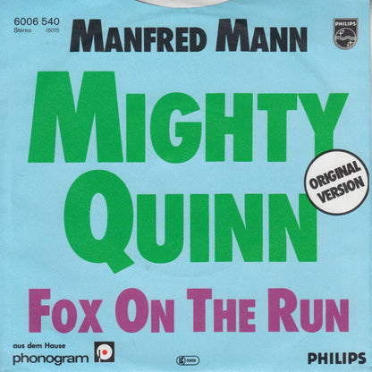 Manfred Mann : Mighty Quinn / Fox On The Run (7", Single)