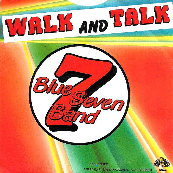 Blue Seven Band : Walk And Talk (7", M/Print)