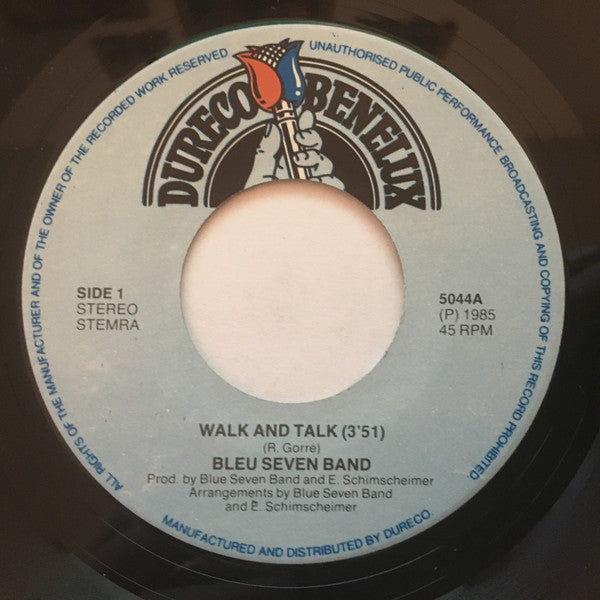 Blue Seven Band : Walk And Talk (7", M/Print)