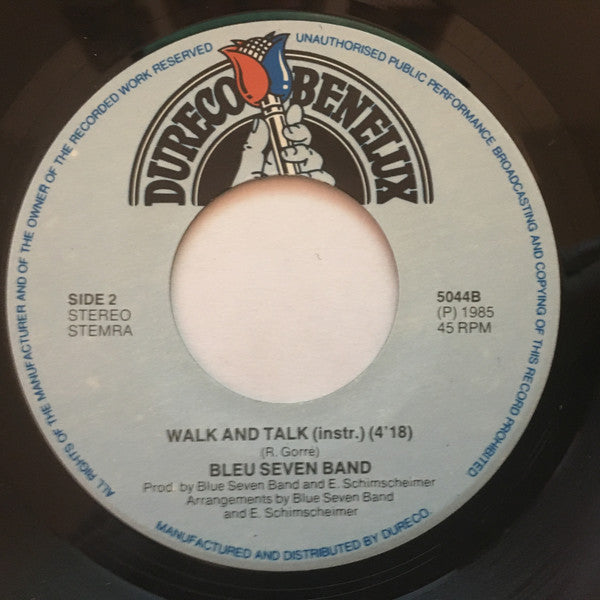 Blue Seven Band : Walk And Talk (7", M/Print)