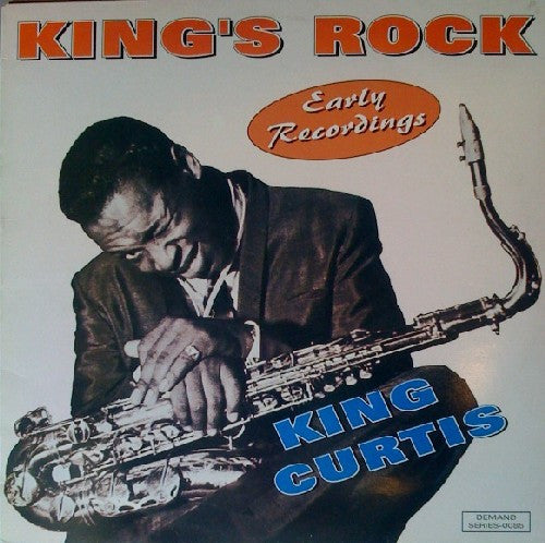 King Curtis : King's Rock - Early Recordings (LP, Comp)