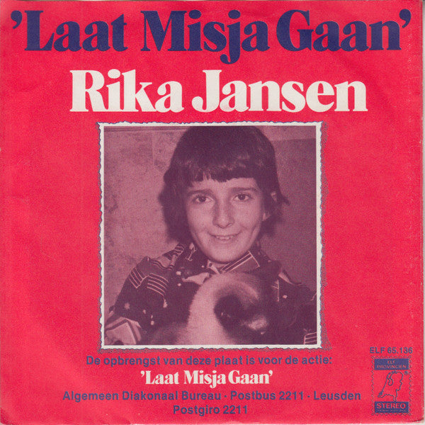 Rika Jansen : Laat Misja Gaan (7")