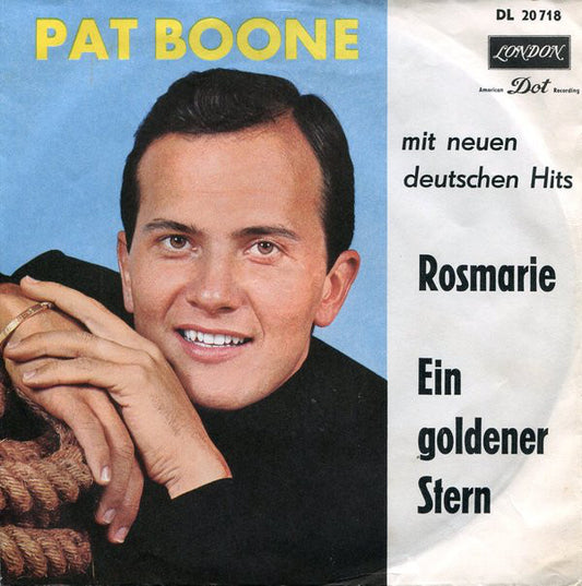 Pat Boone : Rosmarie / Ein Goldener Stern (7", Single, Mono)