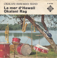 Okalani Hawaiian Band : La Mer D'Hawaii / Okalani Rag (7", Single)