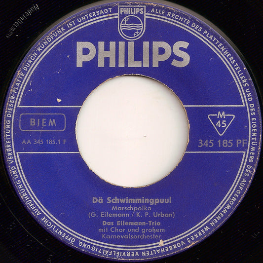 Eilemann-Trio Mit Unknown Artist Und Unknown Artist : Dä Schwimmingpuul / Schenk Dein Herz Heute Nacht Keinem Andern! (7", Single, Mono)