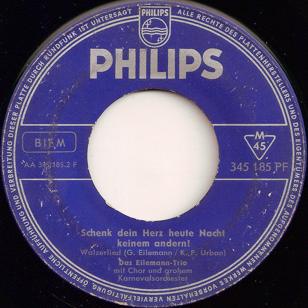 Eilemann-Trio Mit Unknown Artist Und Unknown Artist : Dä Schwimmingpuul / Schenk Dein Herz Heute Nacht Keinem Andern! (7", Single, Mono)