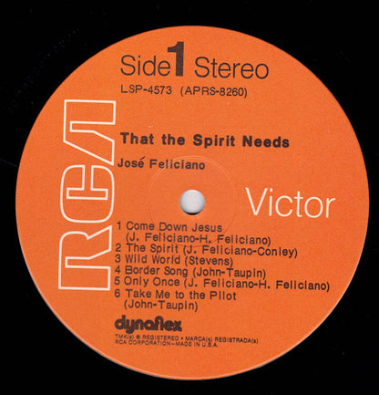 José Feliciano : That The Spirit Needs (Of Muse And Man) (LP, Album, Ind)