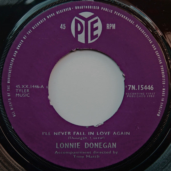Lonnie Donegan : I'll Never Fall In Love Again / Keep On The Sunny Side (7", Single)