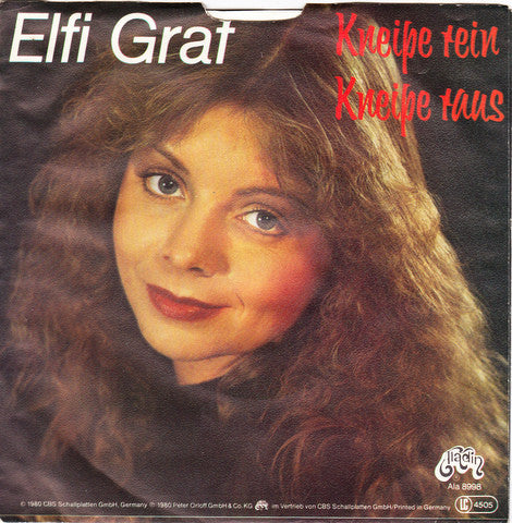 Elfi Graf : Kneipe Rein, Kneipe Raus (7", Single)