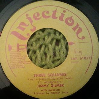 Jimmy Gilmer : Three Squares (And A Place To Lay Your Head) / Baby (Got Me Feelin' Bad) (7")