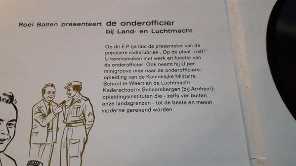 Roel Balten : Presenteert De Onderofficier Van Landmacht En Luchtmacht (Flexi, 7", Min)