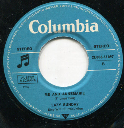 Lazy Sunday : As Long / Me And Annemarie (7", Single)