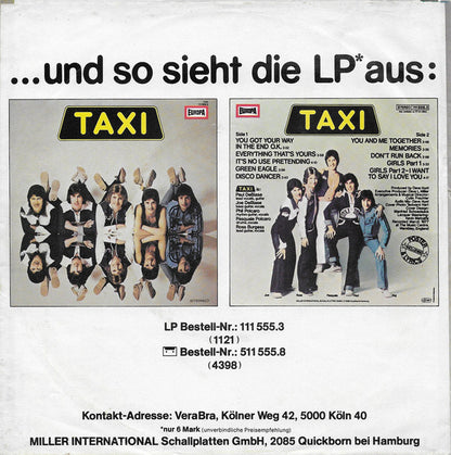 Taxi (17) : You Got Your Way In The End O.K. (7", Single)