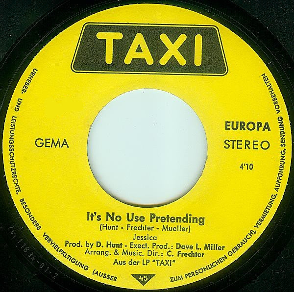 Taxi (17) : You Got Your Way In The End O.K. (7", Single)