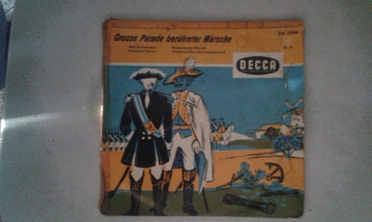 Unknown Artist : Große Parade Berühmter Märsche (7")