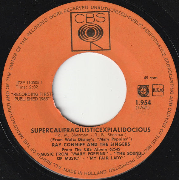 Ray Conniff And The Singers : Supercalifragilisticexpialidocious / A Spoonful Of Sugar (7", Single)