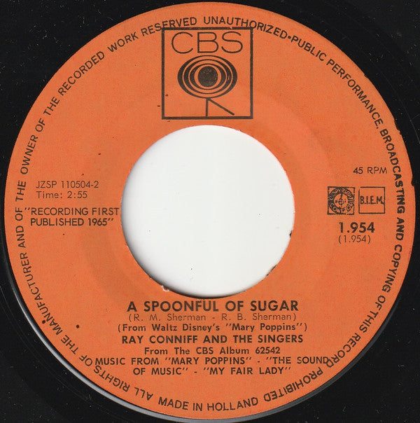 Ray Conniff And The Singers : Supercalifragilisticexpialidocious / A Spoonful Of Sugar (7", Single)