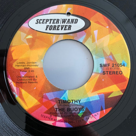 The Buoys : Timothy / It Feels Good (7", RE, Pla)