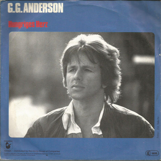 G.G. Anderson : Hungriges Herz (7", Single)
