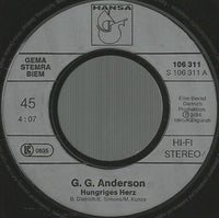 G.G. Anderson : Hungriges Herz (7", Single)