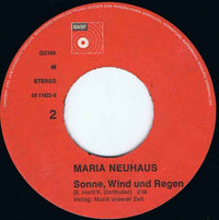 Maria Neuhaus : Die Sonne Bist Du (Man Of Action) (7", Single)