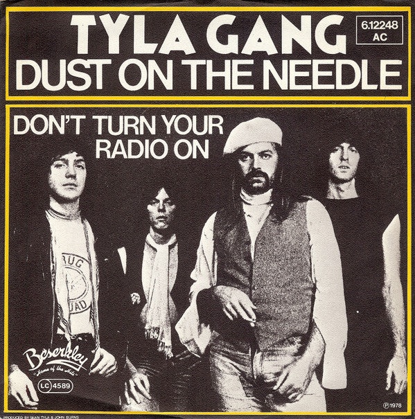 Tyla Gang : Dust On The Needle (7", Single)