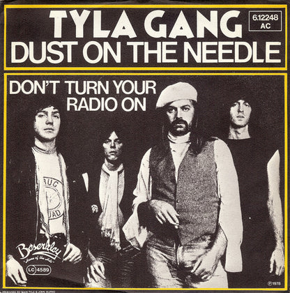 Tyla Gang : Dust On The Needle (7", Single)
