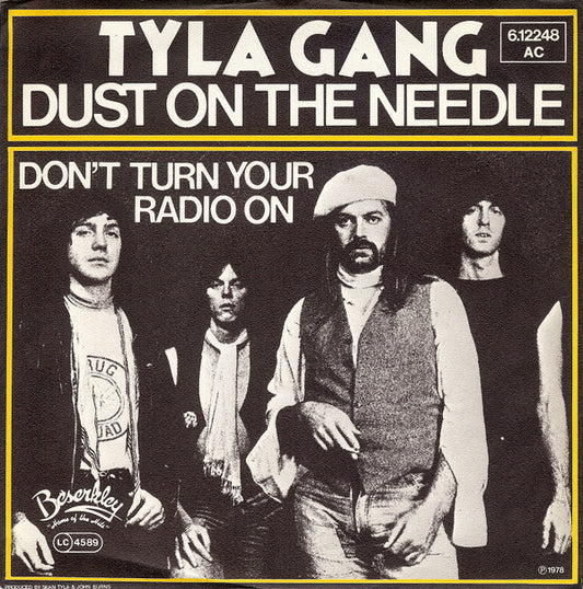 Tyla Gang : Dust On The Needle (7", Single)