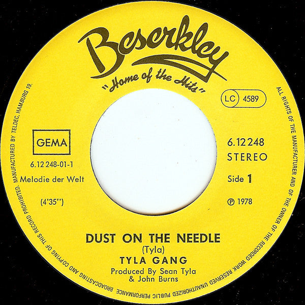 Tyla Gang : Dust On The Needle (7", Single)