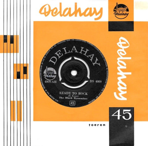 The Black Dynamites : Ready To Rock / Gone, Gone Away (7", Single)