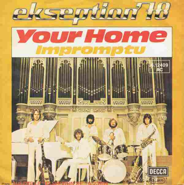 Ekseption : Your Home (7", Single)