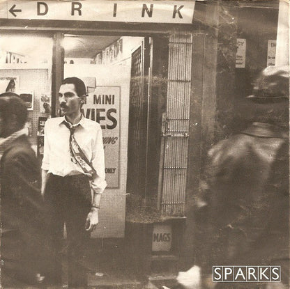 Sparks : Never Turn Your Back On Mother Earth (7", Single)