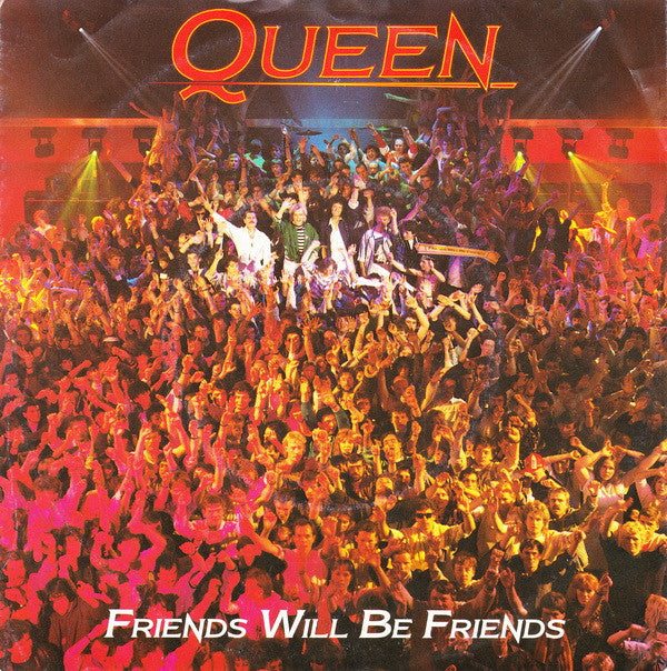 Queen : Friends Will Be Friends (7", Single)