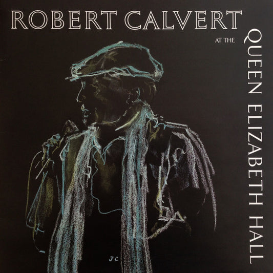 Robert Calvert : At The Queen Elizabeth Hall (LP, Album, Ltd)